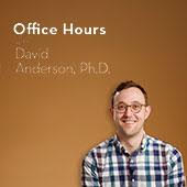 David Anderson photo with graphic with text overlay reading Office Hours