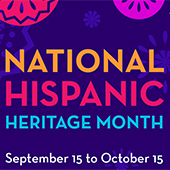 Graphic reading National Hispanic Heritage Month