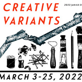 Graphic with dates and exhibit name Creative Variants