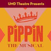 Poster reading Pippin the musical
